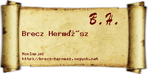 Brecz Hermész névjegykártya